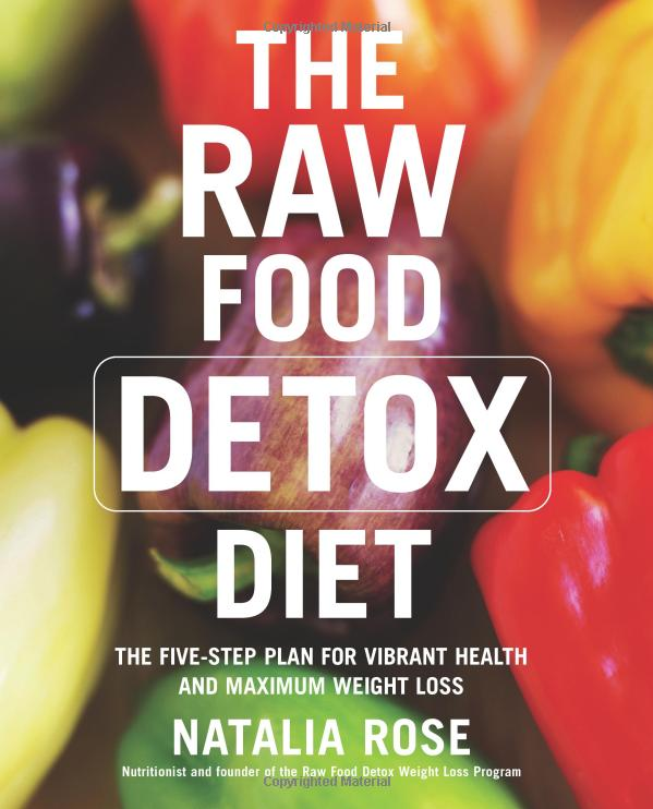 The Raw Food Detox Diet book