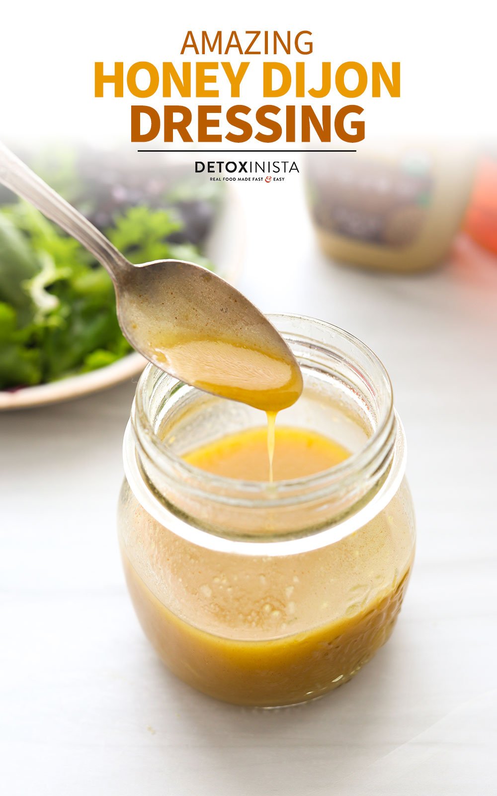 Honey Dijon Dressing Detoxinista