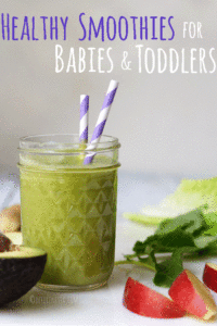 healthy smoothies for babies and toddlers pin