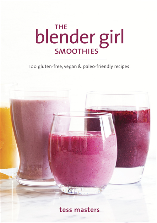 the Blender Girl Smoothies cookbook