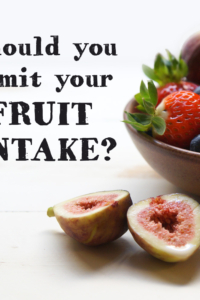 should you limit your fruit intake promo and bowl of fruit