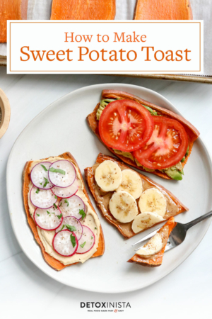 sweet potato toast pin for pinterest