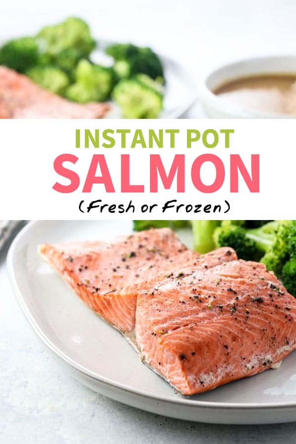 Instant Pot Salmon (Fresh or Frozen) - Detoxinista