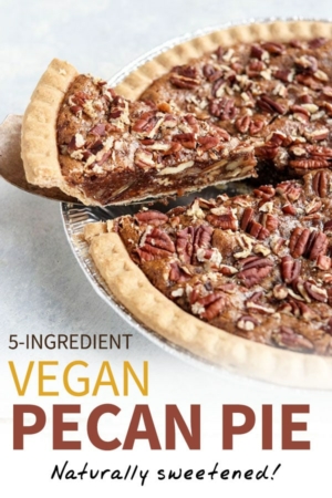 vegan pecan pie pin for pinterest