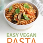 Vegan pasta pin for pinterest