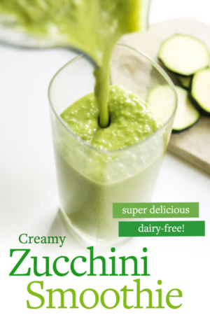 zucchini smoothie pin for pinterest