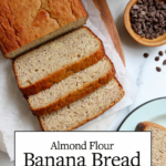 almond flour banana bread pin