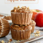 healthy apple muffins pin for pinterest.
