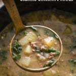 zuppa toscana lifted on a ladle and labeled for Pinterest.